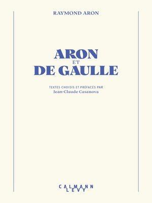 cover image of Aron et De Gaulle